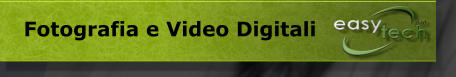 Fotografia e Video Digitali